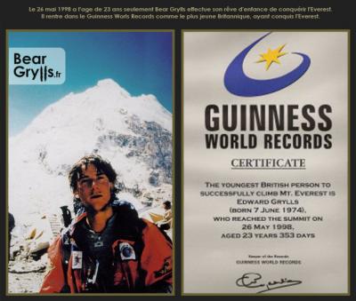 Le 26 mai 1998 à l’âge de 23 ans Bear Grylls conquit l'Everest Guinness world Records